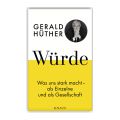 Würde – Gerhard Hüther