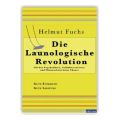 Die launologische Revolution – Dr. Helmut Fuchs